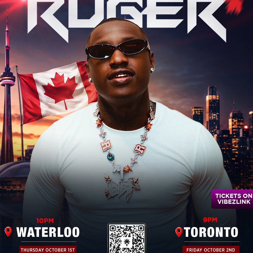 VIBE WITH RUGER IN TORONTO FRIDAY OCTOBER 2ND 2026