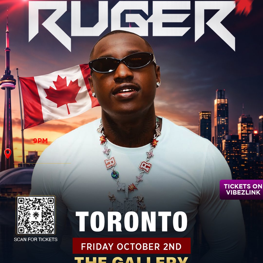 CANCELLED 09/15: PARTY WITH RUGER IN TORONTO FRIDAY OCTOBER 2ND 2026 @THE GALLERY - NEW VENUE