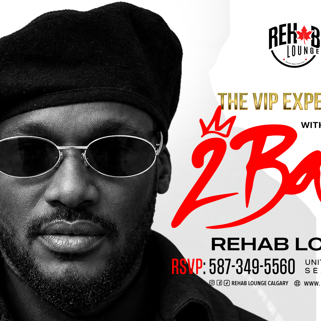 2BABA (2FACE IDIBIA) LIVE IN CALGARY SATURDAY OCT 24, 2026. THE VIP EXPERIENCE
